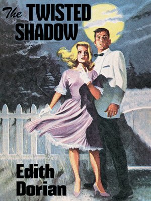 cover image of The Twisted Shadow